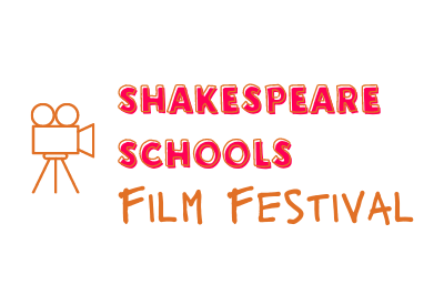 Shakespeare Schools Film Festival.